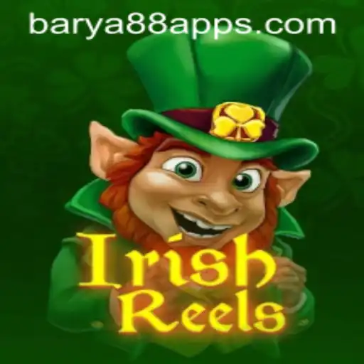 Exploring IrishReels: The Exciting World of BARYA88