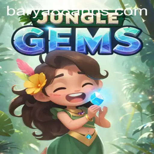 Discover the Thrilling World of JungleGems Enhanced by BARYA88